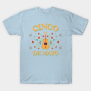 Cinco De Mayo Mexico Mexican Pride Chicano Chicana T-Shirt